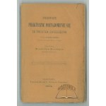 REJCHMAN Bronisław, Pierwsze praktyczne poznajomienie się ze światem zwierzęcym.