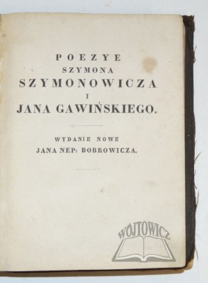SZYMONOWICZ Szymon, Gawiński Jan, Poezye.