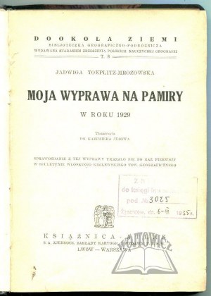 TOEPLITZ - Mrozowska Jadwiga, Moja wyprawa na Pamiry w roku 1929.