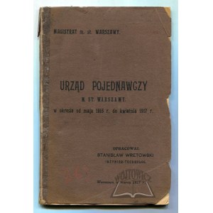WRETOWSKI Stanisław, Urząd Pojednawczy m. st. Warszawy w okresie od maja 1916 r. do kwietnia 1917 r.