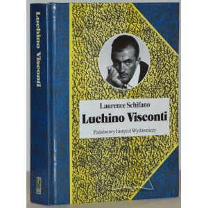 SCHIFANO Laurence, Luchino Visconti. Ogień namiętności.