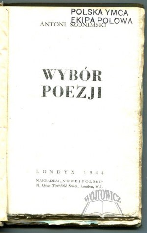 SŁONIMSKI Antoni, Wybór poezji. (Wyd. 1).