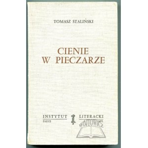 STALIŃSKI Tomasz (Kisielewski Stefan), (Wyd. 1). Cienie w pieczarze.