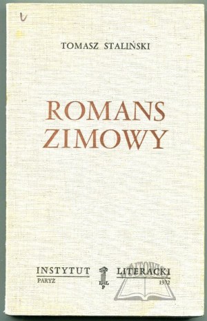STALIŃSKI Tomasz (Kisielewski Stefan), (Wyd. 1). Romans zimowy.