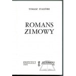 STALIŃSKI Tomasz (Kisielewski Stefan), (Wyd. 1). Romans zimowy.