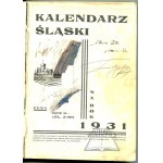 KALENDARZ Śląski na rok 1931.