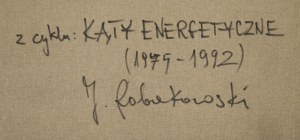 Józef Robakowski (ur. 1939, Poznań), Z cyklu “Kąty energetyczne”, 1975-1992