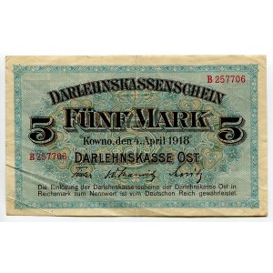 Germany - Empire Darlehnskasse Ost, Kowno 5 Mark 1918