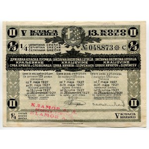 Yugoslavia State 13th Lottery 1/4 Ticket V Class 1927