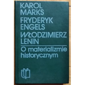 Marx Karl, Engels Frederick, Lenin Vladimir - On historical materialism