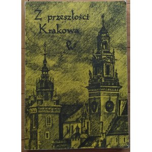 Małecki Jan - From the past of Krakow