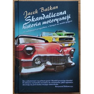 Balkan Jacek - Scandalous automotive history