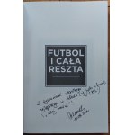 Rudzki Przemysław - Futbol i cała reszta [author's dedication].