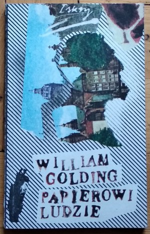 Golding William • Papierowi ludzie [Nobel 1983]