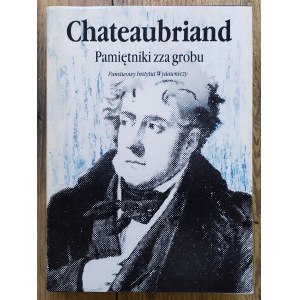 Chateaubriand • Pamiętniki zza grobu