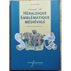 [heraldry] Hablot Laurent - Manuel d'héraldique et d'emblématique médiévale