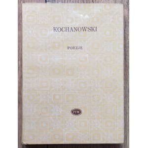 [Biblioteka Poetów] Kochanowski Jan • Poezje