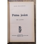 Malczewski Rafał • Późna jesień. Szkice i opowiadania