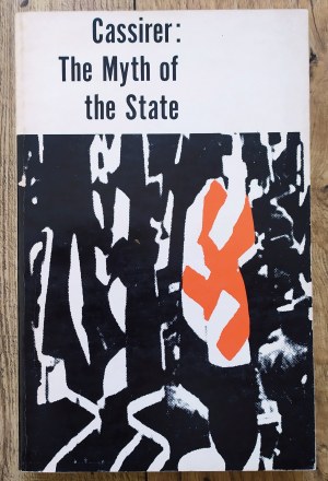 Cassirer Ernst • The Myth of the State