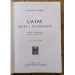 Jaworski Franciszek - Das alte und gestrige Lemberg