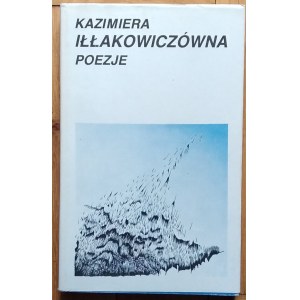 Iłłakowiczówna Kazimiera • Poezje