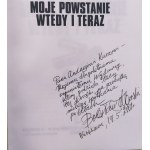 Taborski Bolesław - Moje Powstanie wtedy i teraz [Widmung des Autors].