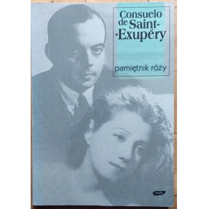 Saint-Exupery Consuelo de • Pamiętnik Róży