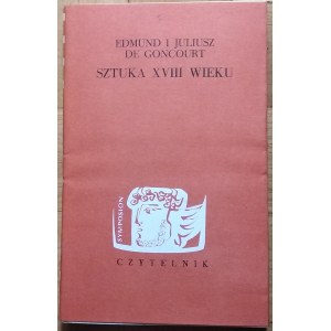 de Goncourt Edmund i Juliusz • Sztuka XVIII wieku