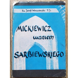 Warszawski Jozef - Mickiewicz a pupil of Sarbiewski
