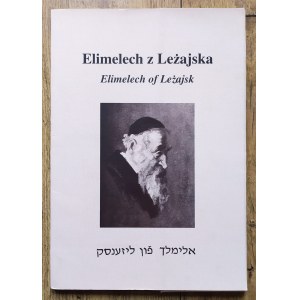 Elimelech of Lezajsk / Elimelech of Lezajsk