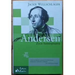 Wullschlager Jackie • Andersen. Życie baśniopisarza