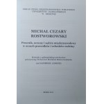 Lankosz Kazimierz • Michał Cezary Rostworowski. Prawnik, uczony i sędzia międzynarodowy w oczach prawników i członków rodziny