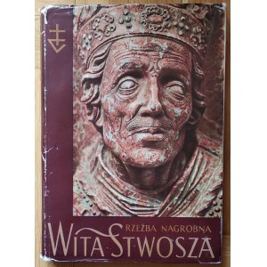 Skubiszewski Piotr • Rzeźba nagrobna Wita Stwosza
