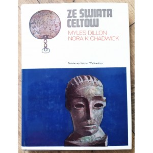 Chadwick Nora K., Dillon Myles • Ze świata Celtów