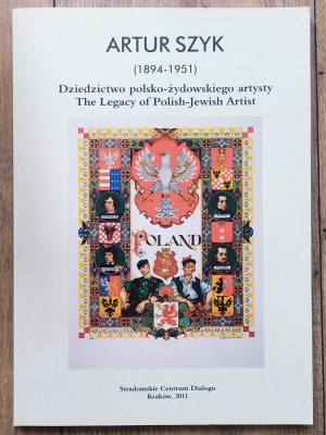Szyk Artur 1894-1951 • Dziedzictwo polsko-żydowskiego artysty
