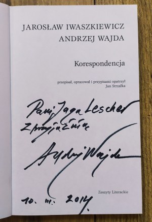 Wajda Andrzej, Iwaszkiewicz Jarosław • Korespondencja [dedykacja Andrzeja Wajdy]