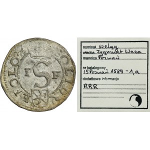 Zikmund III Waza, Sheląg Poznaň 1589 IF - VELMI vzácné, ex. Marzęta