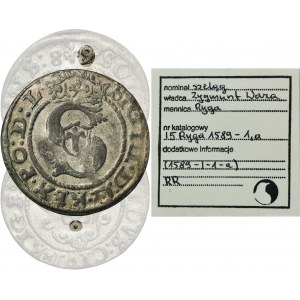 Zygmunt III Waza, Szeląg Ryga 1589 - RZADSZY, przebitka cyfry 8 na 9 w dacie, ex. Marzęta