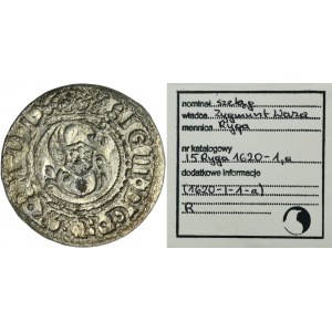Žigmund III Vasa, Riga 1620 šelak - RZADSZY, ex. Marzęta