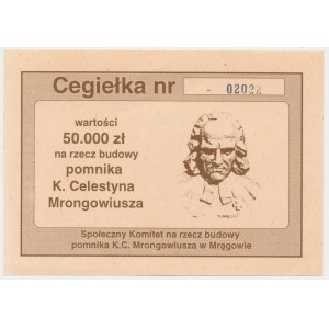 Brick 50,000 zlotys for the construction of a monument to K. Celestin Mrongowiusz