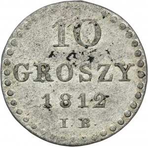 Varšavské knížectví, 10 groszy Warsaw 1812 IB