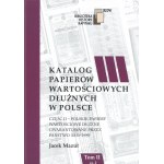 J. Mazur, Katalog der Schuldverschreibungen - Band II, Teil 2.