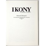 BISKUPSKI Romuald - Ikony w zbiorach polskich. Warszawa 1991. Wydawnictwa Artystyczne i Filmowe. 4, s. 42, [2]...