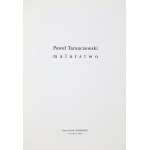 [KATALOG]. Paweł Taranczewski - malarstwo.