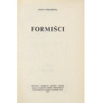 POLLAKÓWNA Joanna - Formiści. Wrocław 1972. Ossolineum. 8, s. 199, [1], ilustr. 128. oprawa oryginalna płótno,...