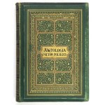 BEŁZA Władysław - Antologia polska. Wybór najcelniejszych utworów poetów polskich....