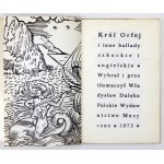 DULĘBA Władysław - Król Orfej i inne ballady szkockie i angielskie. Wybrał i przetłumaczył ......