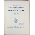 TUWIM Julian - Polski słownik pijacki i antologia bachiczna. Ilustr. Feliks Topolski