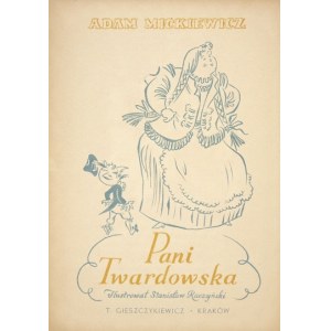 MICKIEWICZ A. - Pani Twardowska. Ilustr. S. Raczyński