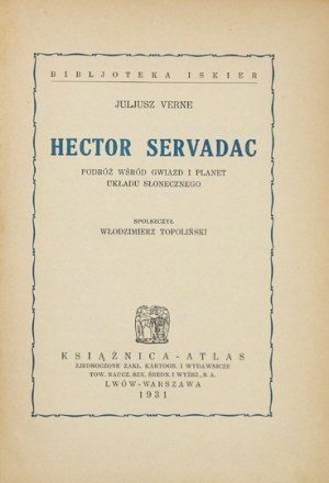 VERNE J. - Hector Servadac. 1931. Okł. proj. J. Tom